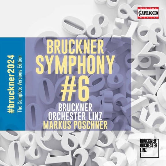 Poschner Bruckner Orchester Linz - Sinfonie NR 6 A-Dur - Music & Performance - CD