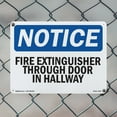 thumbnail image 4 of Fire Extinguisher Through Door In Hallway OSHA Notice Rigid Plastic Sign 24 Inch x 18 Inch - 5 Pack, 4 of 8