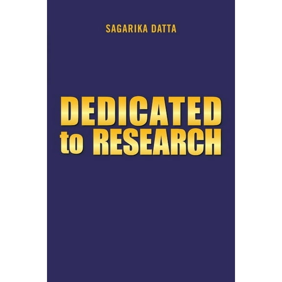 Dedicated to Research (Paperback)