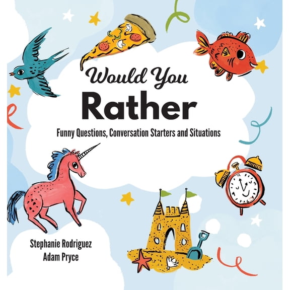Would You Rather Would You Rather, (Hardcover)
