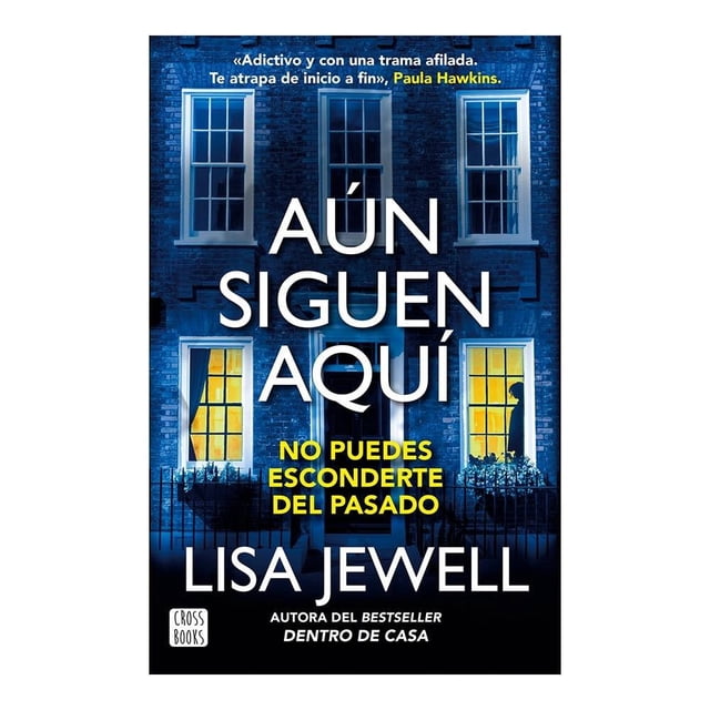 Aún Siguen Aquí Crossbooks Lisa Jewell
