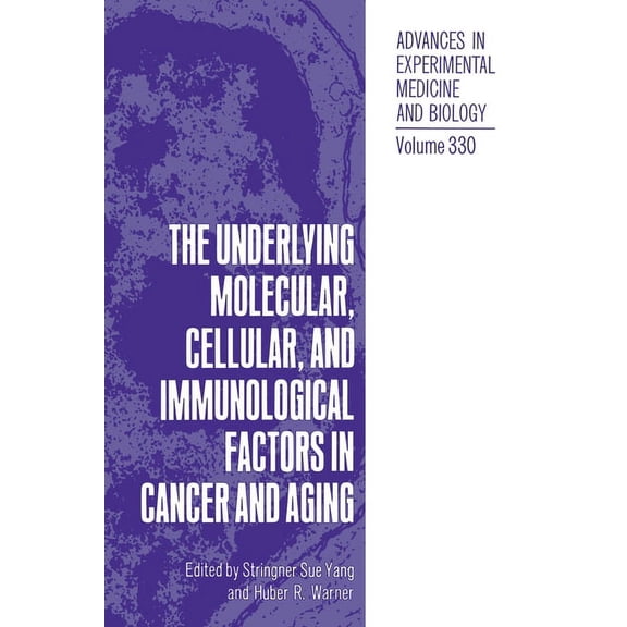 NATO Asi Series Underlying Molecular, Cellular and Immunological Factors in Cancer and Aging, Book 330, (Hardcover)