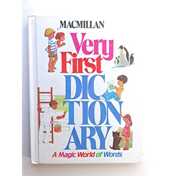 Pre-Owned Macmillan Very First Dictionary: Magic World of Words (Paperback) 0027617300 9780027617306