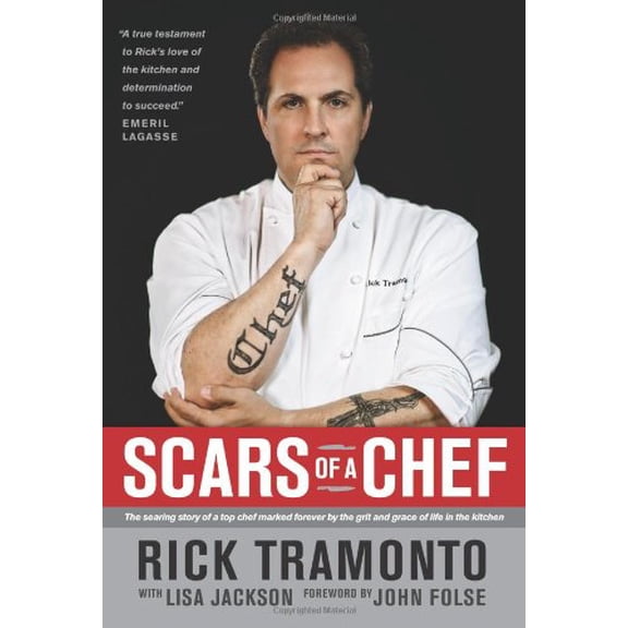Pre-Owned Scars of a Chef: The Searing Story of a Top Chef Marked Forever by the Grit and Grace of Life in the Kitchen, 9781414331621, 1414331622, Hardcover,