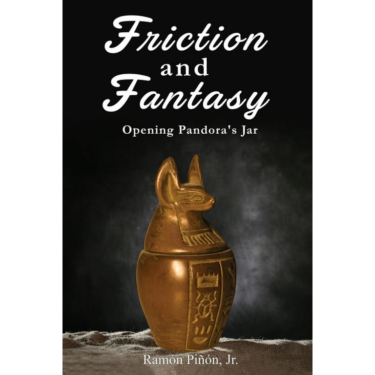 Billy ged dække over Handel Friction and Fantasy : Opening Pandora's Jar (Paperback) - Walmart.com