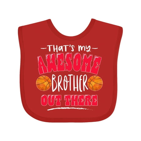 

Inktastic That s My Awesome Brother out There with Basketballs Gift Baby Boy or Baby Girl Bib