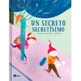 thumbnail image 1 of Libro Un Secreto Secretisimo Tapa Dura, Autor Catalina Gonzalez Vilar, Editorial Amanuta, 1 of 2