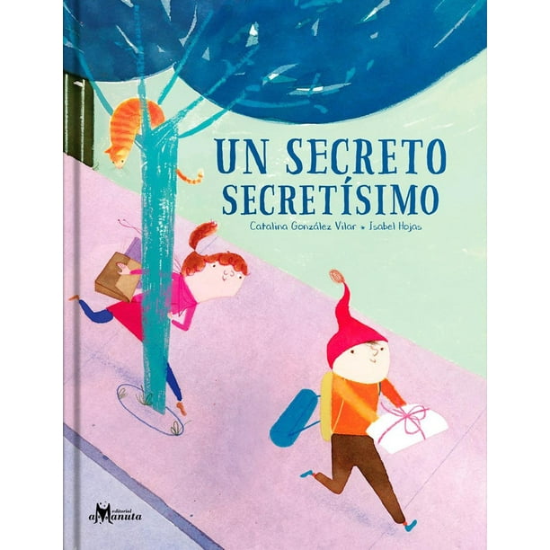 Libro Un Secreto Secretisimo Tapa Dura, Autor Catalina Gonzalez Vilar, Editorial Amanuta