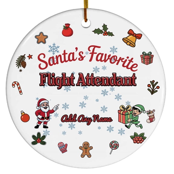 Santa's Favorite Flight Attendant Ceramic Ornament, Custom Christmas Ornament, Christmas 2025 Tree Decoration, Gift for Family, Friends & Coworkers