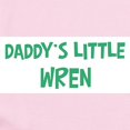 thumbnail image 2 of CafePress - Daddys Little Wren Infant Bodysuit - Baby Light Bodysuit, Size Newborn - 24 Months, 2 of 4