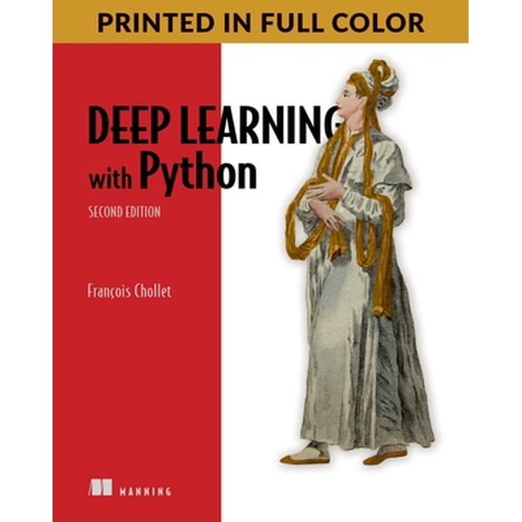 Pre-Owned Deep Learning with Python, Second Edition (Paperback) 1617296864 9781617296864