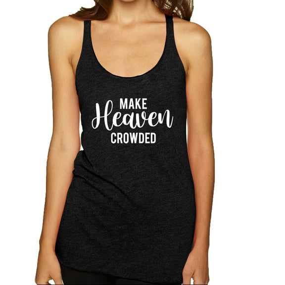 Wild Bobby Make Heaven Crowded Inspirational/Christian Women Tri-Blend Racerback Tank Top, Vintage Black, Large