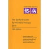 The Sanford Guide to HIV/AIDS Therapy 2010 [Paperback - Used]