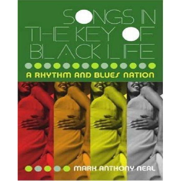 Songs In The Key Of Black Life