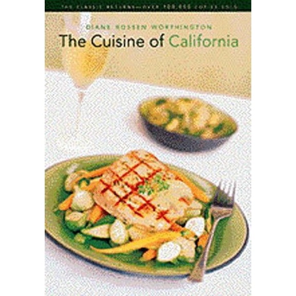 Pre-Owned The Cuisine of California (Paperback) 0811816516 9780811816519