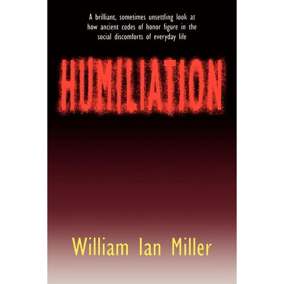 Humiliation, (Paperback)