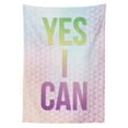 thumbnail image 3 of Ambesonne Inspirational Tablecloth Rectangular Table Cover, Yes I Can Words, 60"x84", Multicolor, 3 of 4