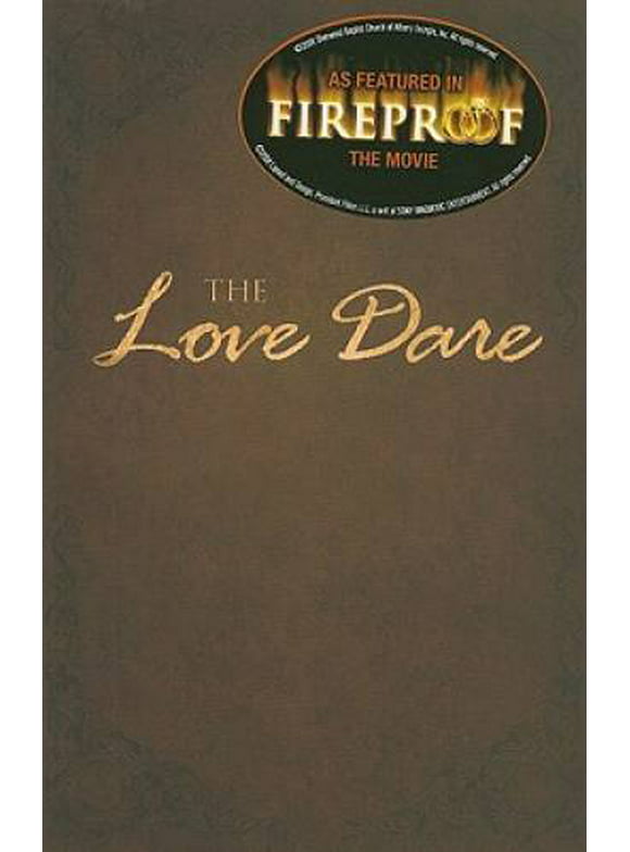Pre-Owned The Love Dare (Paperback 9780805448856) by Stephen Kendrick, Alex Kendrick