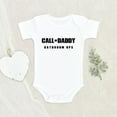 thumbnail image 2 of Funny Sayings Baby Clothes - Call Of Daddy Bathroom Ops Baby Clothes - Funny Dad Baby Clothes, 2 of 4