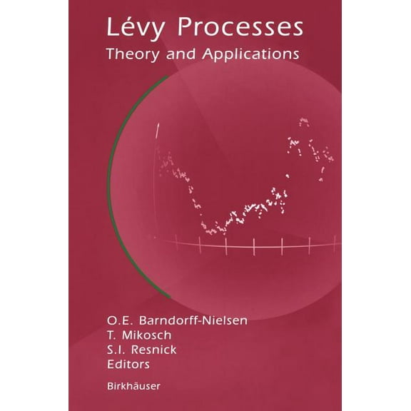 Lévy Processes: Theory and Applications, (Hardcover)
