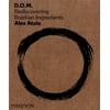 D. O. M. : Rediscovering Brazilian Ingredients, Used [Hardcover]