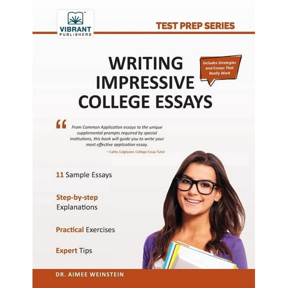 Test Prep Writing Impressive College Essays, (Paperback)