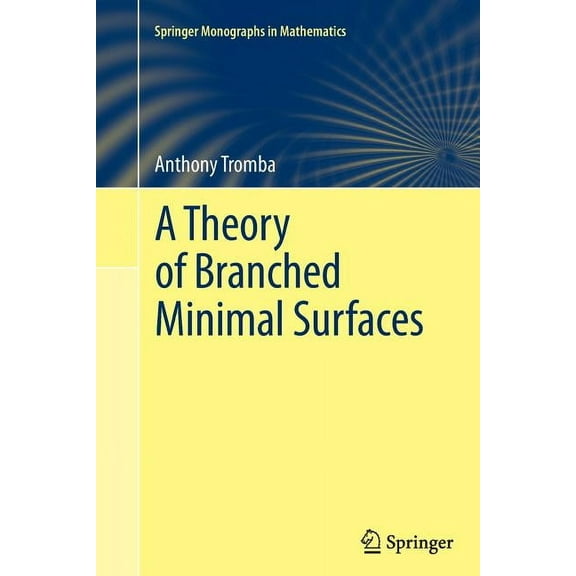 A Theory of Branched Minimal Surfaces