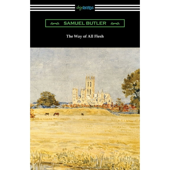 The Way of All Flesh (Paperback)