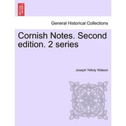 Cornish Notes. Second Edition. 2 Series