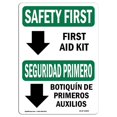 thumbnail image 1 of SignMission OS-SF-A-1218-L-10800 12 x 18 in. OSHA Safety First Sign - First Aid Kit Bilingual, 1 of 1