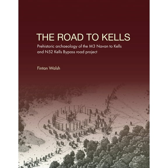 The Road to Kells (Paperback)