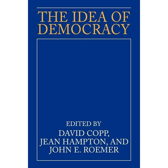 The Idea of Democracy, (Paperback)