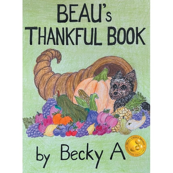 Beau's Thankful Book, (Hardcover)