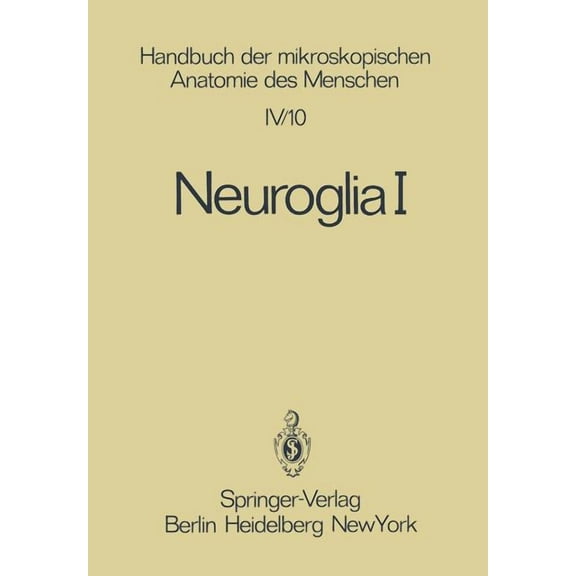 Neuroglia I, (Paperback)