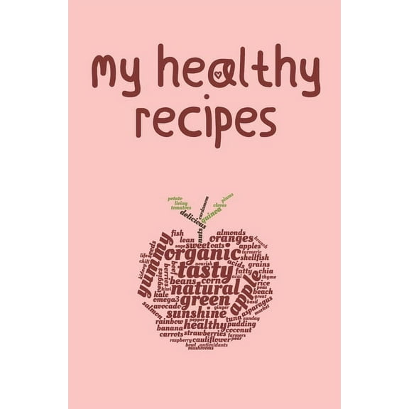 My Healthy Recipes (Paperback)
