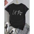 thumbnail image 2 of [Letter Print] Women's Casual Crew Neck T-Shirt | Regular Fit | Everyday Top | Spring/Summer/Fall, 2 of 4