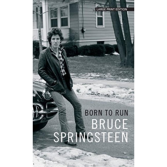 Born to Run (Hardcover)(Large Print)