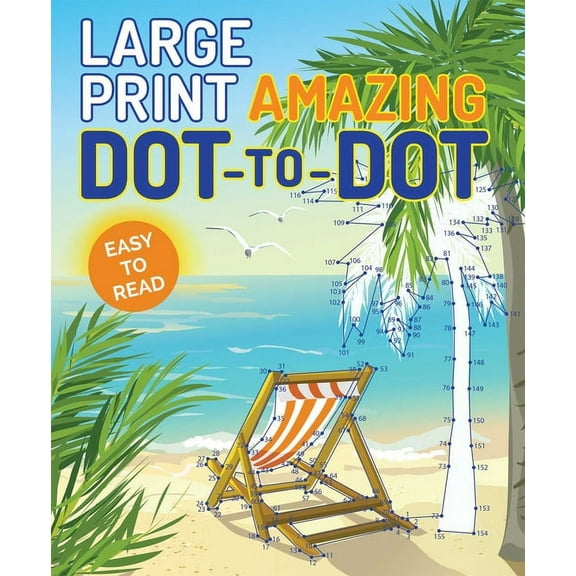 Large Print Puzzle Books Large Print Amazing Dot-To-Dot, (Paperback)