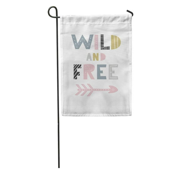 POGLIP Wild and Free Unique Nursery Handdrawn Lettering in Scandinavian Garden Flag Decorative Flag House Banner 28x40 inch