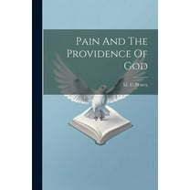 Pain And The Providence Of God (Paperback)