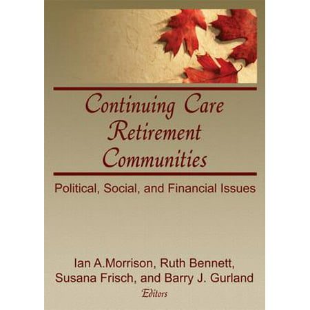 Continuing Care Retirement Communities - eBook (Best Continuing Care Retirement Communities)