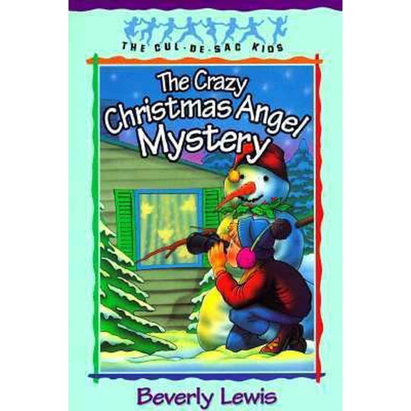 Pre-Owned The Crazy Christmas Angel Mystery (Paperback) 1556616279 9781556616273