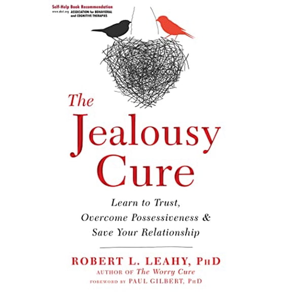 Pre-Owned The Jealousy Cure: Learn to Trust, Overcome Possessiveness, and Save Your Relationship (Paperback) 1626259755 9781626259751