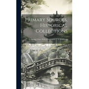 Primary Sources, Historical Collections : Hongkong, China, With a Foreword by T. S. Wentworth (Hardcover)