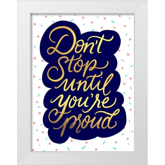Batista, Dee 12x14 White Modern Wood Framed Museum Art Print Titled - Dont