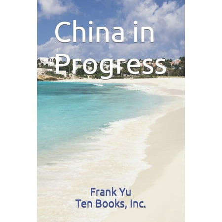 China in Progress (Paperback)