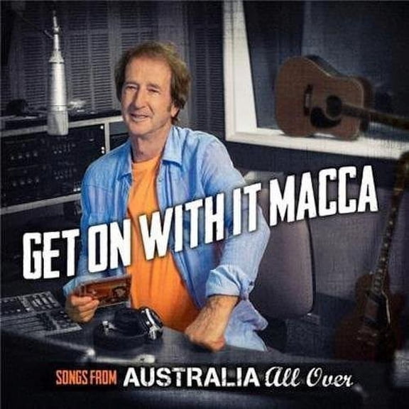 Get On With It Macca / Various
