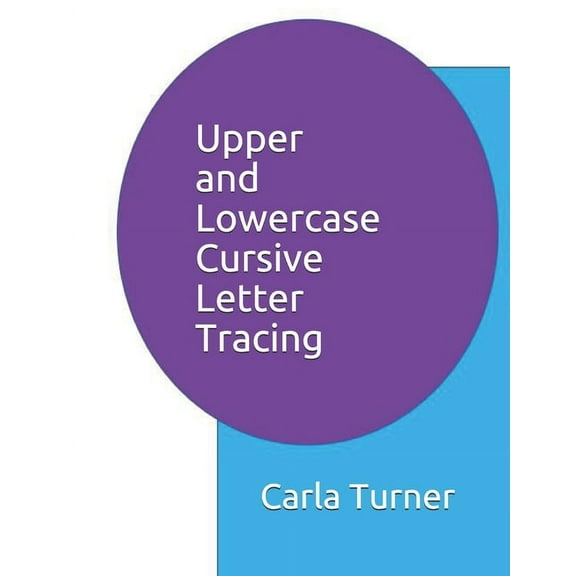 Upper and Lowercase Cursive Letter Tracing (Paperback)