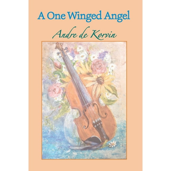 A One Winged Angel (Paperback)