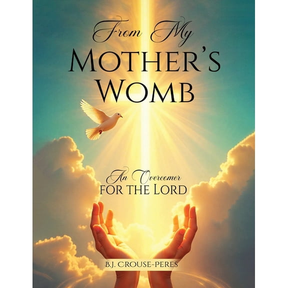 From My Mother's Womb, (Paperback)